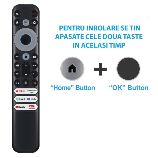 NR.1033/ RC902V FMR2 Telecomandă BLUETOOTH+IR pentru LCD/LED TCL 32S330, 32S5200, 32S615 32S60A 32S334, 43S434, 50S434, 55S434, 65S434, 70S430, 75S434, 43S446, 50S446, 50S546, 55S446, 55R646,50P725G, 55C728, 65X925, 55R635, 65R635, 75R635, 75R646, 75R648 NR.1033/ RC902V FMR2 Telecomandă BLUETOOTH+IR pentru LCD/LED TCL 32S330, 32S5200, 32S615 32S60A 32S334, 43S434, 50S434, 55S434, 65S434, 70S430, 75S434, 43S446, 50S446, 50S546, 55S446, 55R646,50P725G, 55C728, 65X925, 55R635, 65R635, 75R635, 75R646, 75R648