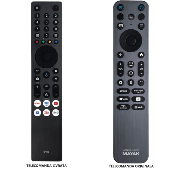 NR.1200/ RC833A FMB1 Telecomanda BLUETOOTH+IR pentru LCD/LED TCL TV C6K, C7K, C71K, C8K, P72 pentru 115C7K, 32S4K, 32S5K, 43P61K, 43P69K, 43P6K, 43P71K, 43P79K, 43P7K, 43P7K-UK, 43P7K‑UK, 43QLED780K, 43S5K, 43T69C, 43V6C, 50C61KS, 50C6K‑UK, 50C6KS NR.1200/ RC833A FMB1 Telecomanda BLUETOOTH+IR pentru LCD/LED TCL TV C6K, C7K, C71K, C8K, P72 pentru 115C7K, 32S4K, 32S5K, 43P61K, 43P69K, 43P6K, 43P71K, 43P79K, 43P7K, 43P7K-UK, 43P7K‑UK, 43QLED780K, 43S5K, 43T69C, 43V6C, 50C61KS, 50C6K‑UK, 50C6KS