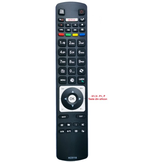 Nr.628S/ RC5118 Telecomandă LCD NEI 32NE4500SW, 43NE7500UHD,AKAI 32LEDHD, DIGIHOME 32272SM, 40272SM FHD, 50273SM, 50273SM78, FINLUX, HITACHI, TELEFUNKEN cu NETFLIX varianta mica cu taste din silicon Nr.628S/ RC5118 Telecomandă LCD NEI 32NE4500SW, 43NE7500UHD,AKAI 32LEDHD, DIGIHOME 32272SM, 40272SM FHD, 50273SM, 50273SM78, FINLUX, HITACHI, TELEFUNKEN cu NETFLIX varianta mica cu taste din silicon