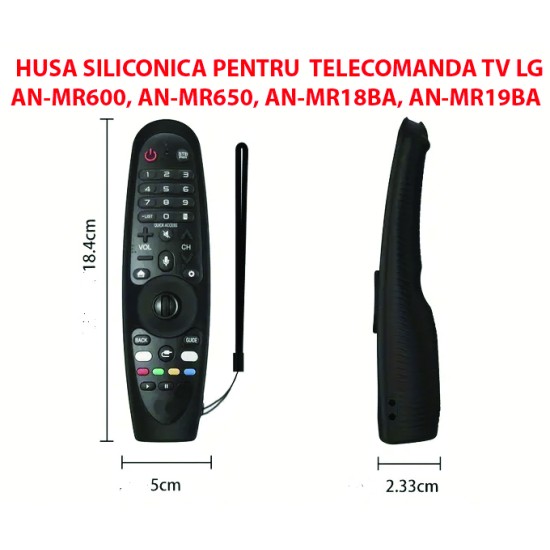 T78-NEAGRA/Husă din silicon pentru telecomanda LG Smart TV modelele AN-MR19BA, AN-MR18BA, AN-MR650, AN-MR600, AKB75855501, HR600, HR650A, G3900, G3900A T78-NEAGRA/Husă din silicon pentru telecomanda LG Smart TV modelele AN-MR19BA, AN-MR18BA, AN-MR650, AN-MR600, AKB75855501, HR600, HR650A, G3900, G3900A